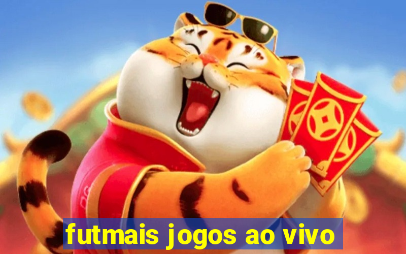 futmais jogos ao vivo